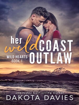 cover image of Her Wild Coast Outlaw